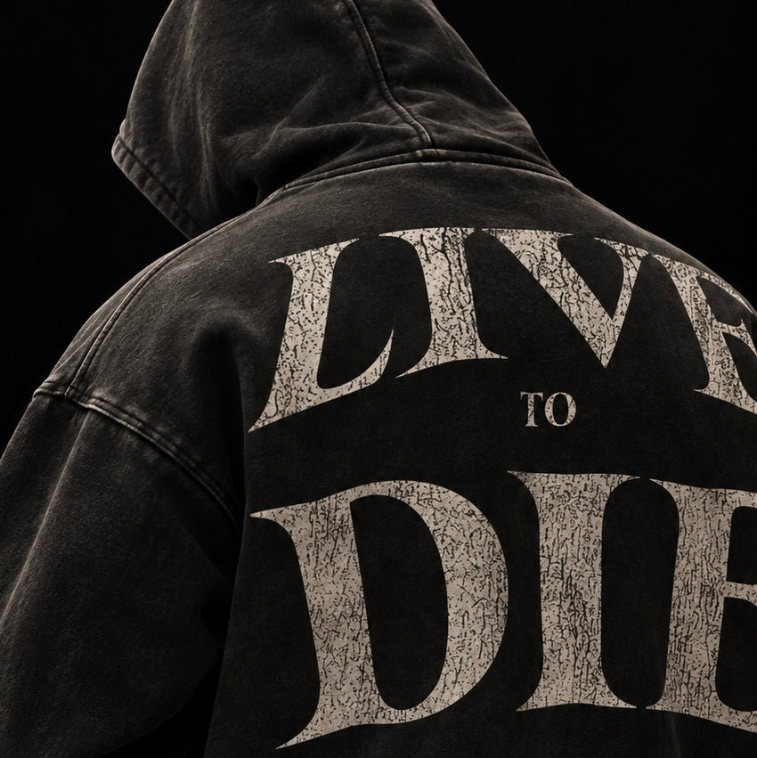 Live to Die Zip Hoodie