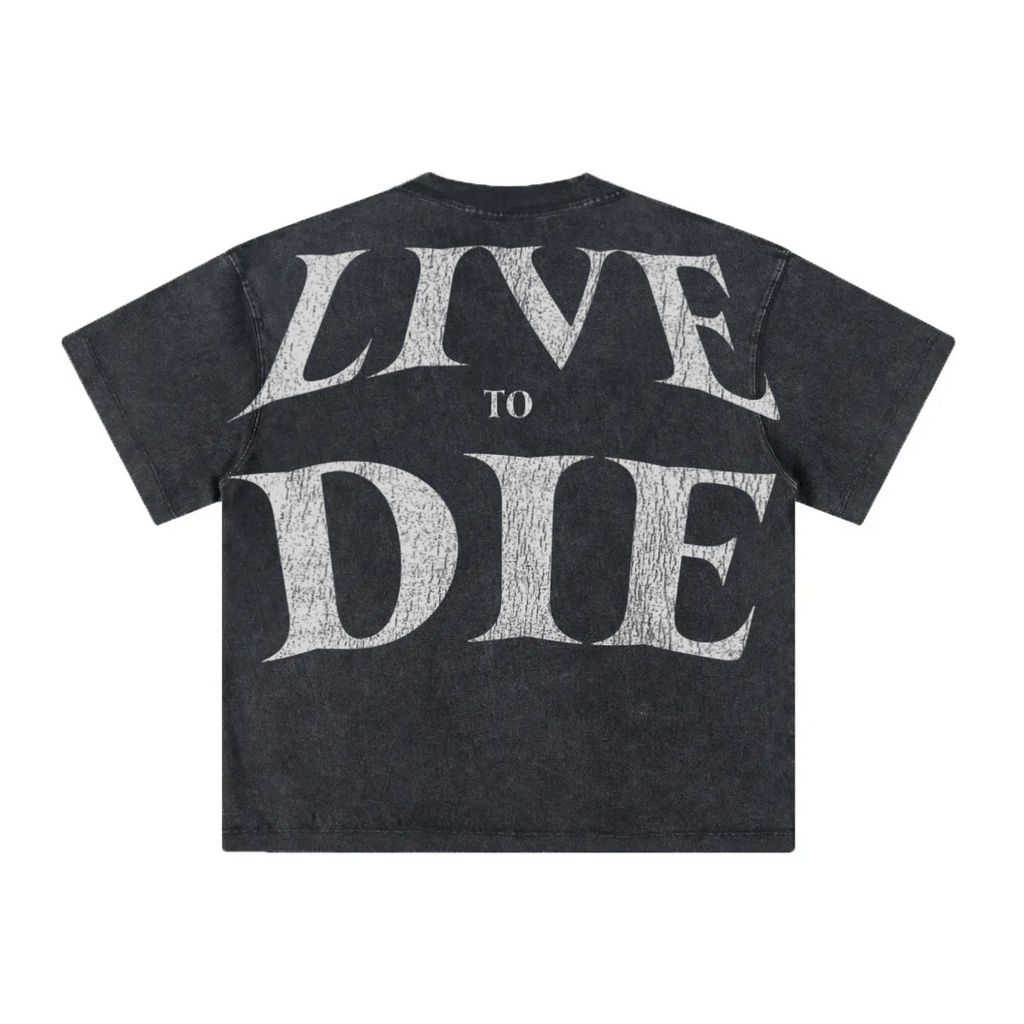 Live to Die Tee